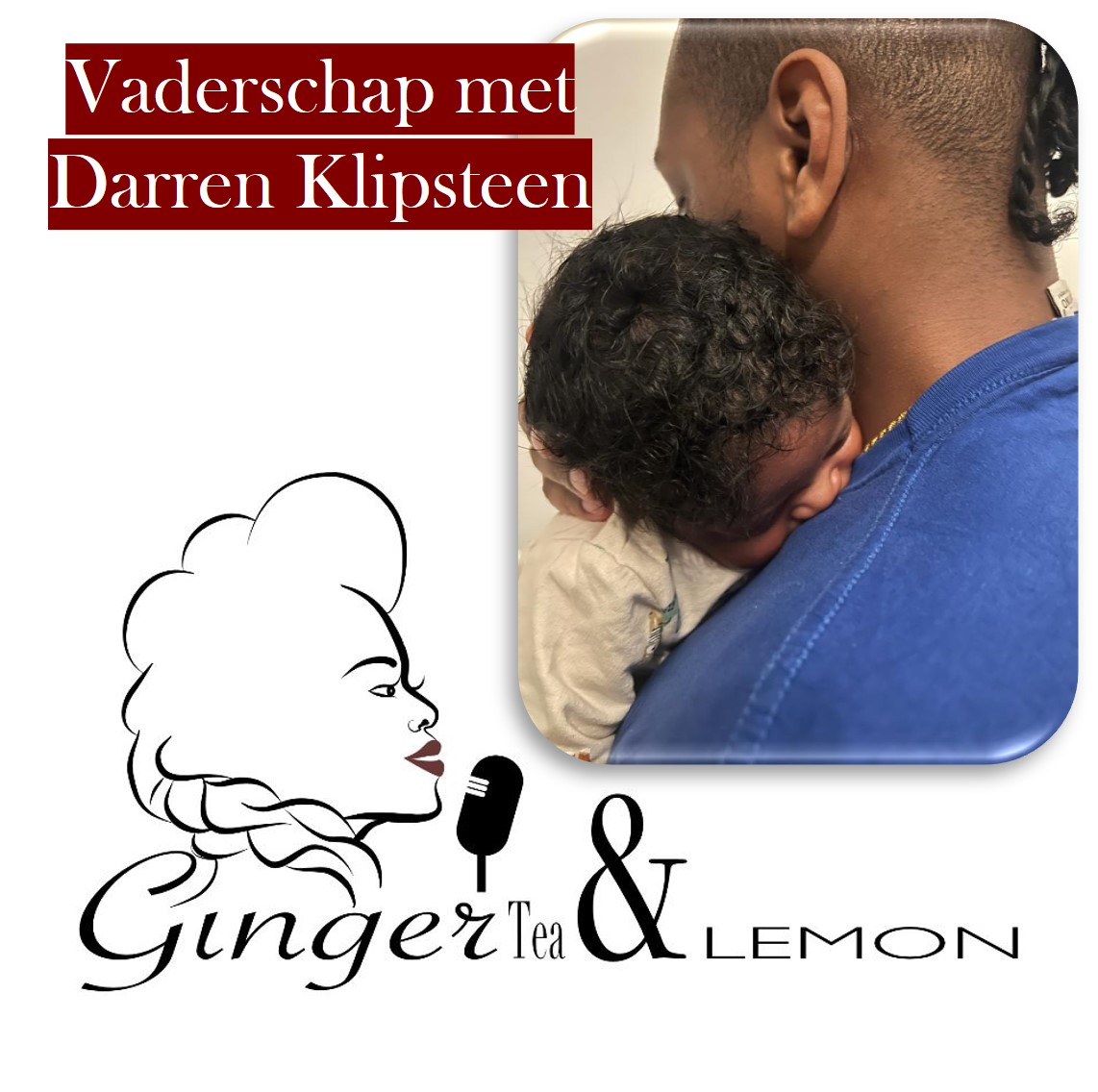 GingerTea & Lemon Podcast