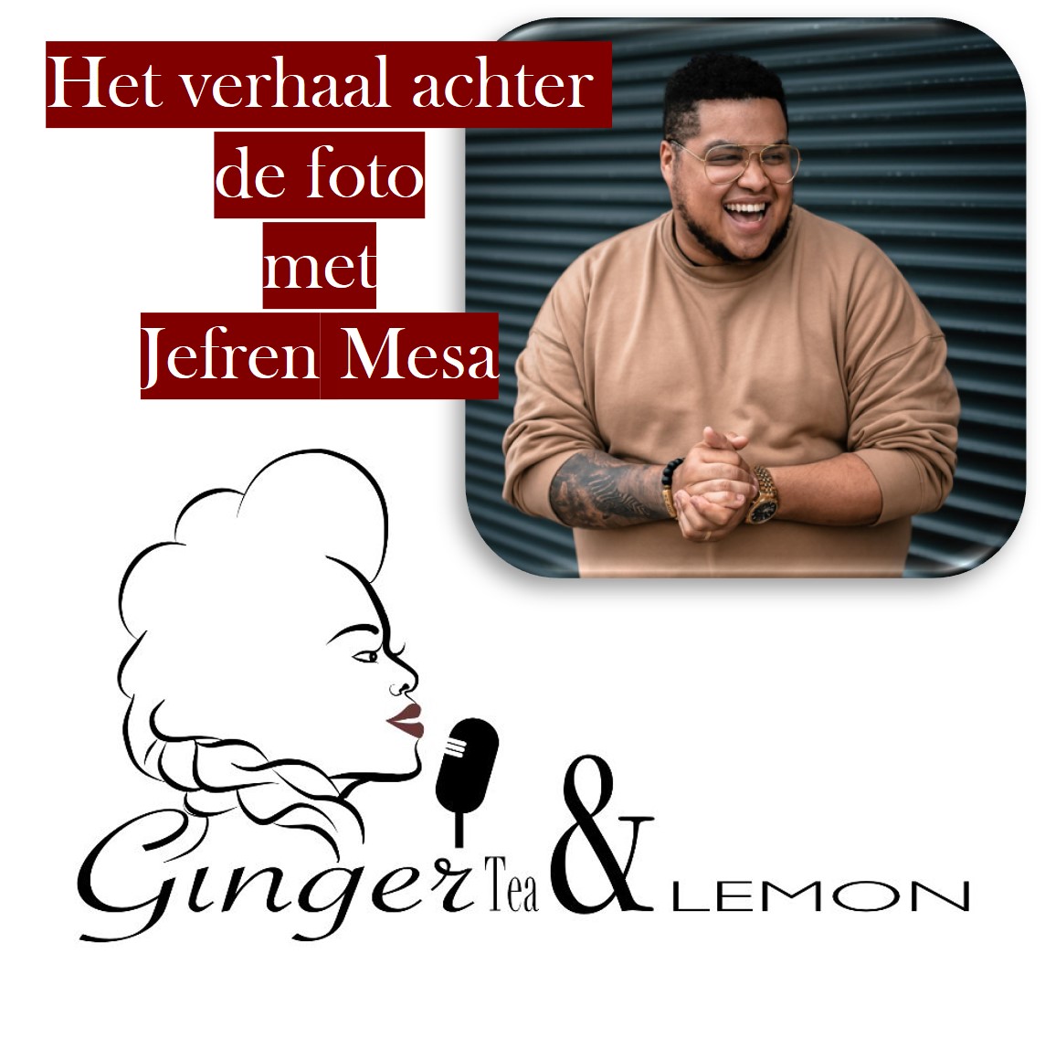 GingerTea & Lemon Podcast