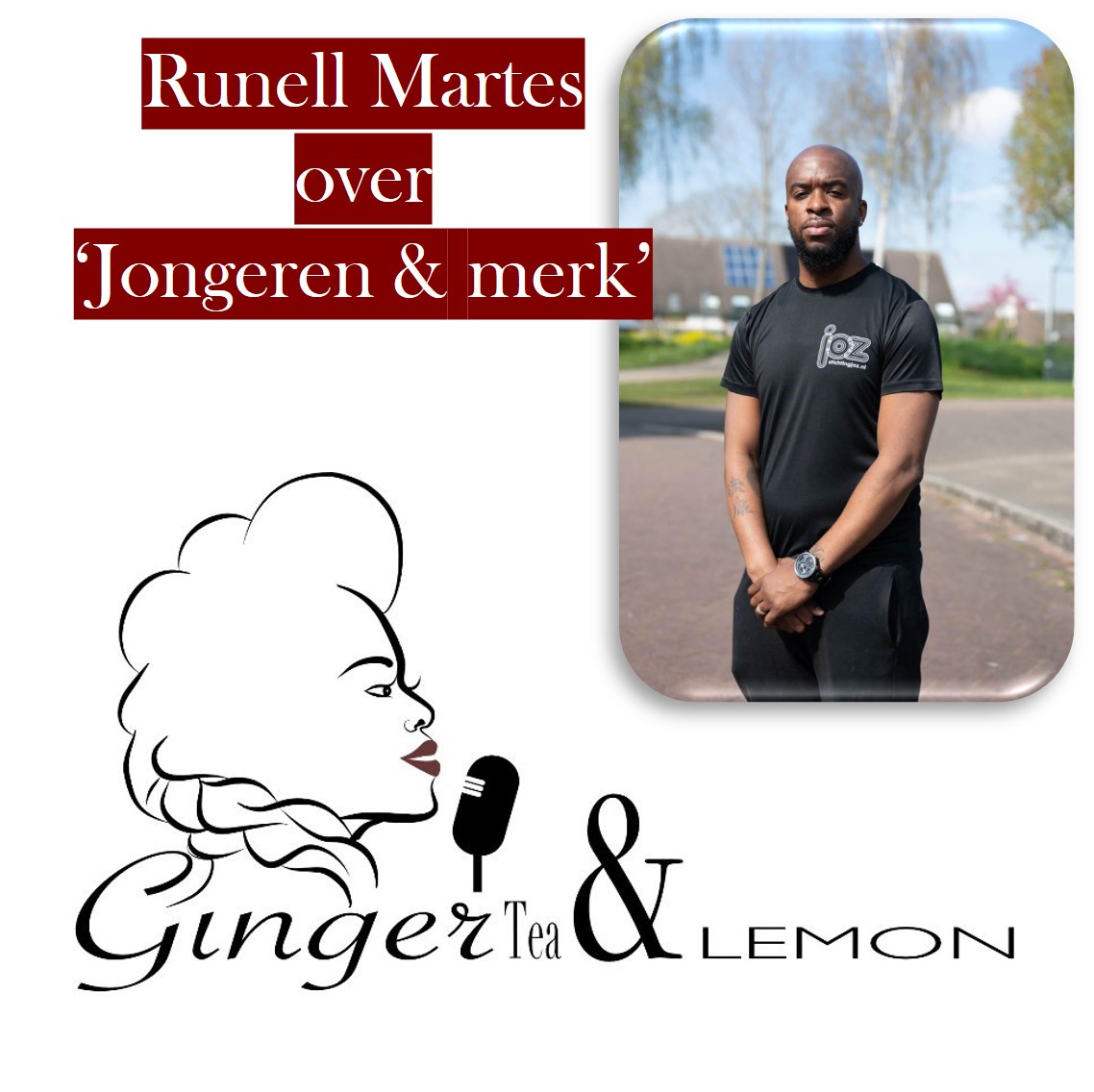 GingerTea & Lemon Podcast