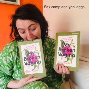 Sex camp and yoni eggs