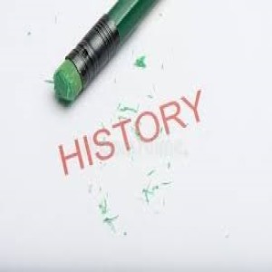 Erasing History - What does the Bible have to say about it?