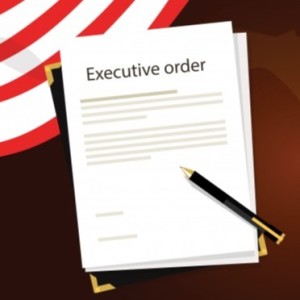 Executive Orders - What does the Bible have to say about them?