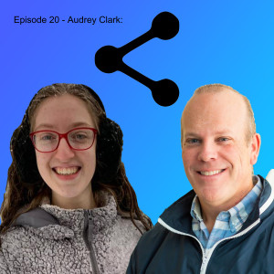 Episode 20 - Audrey Clark: Mind Your Business