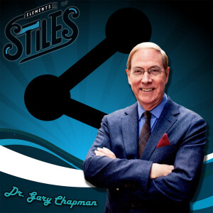 Episode 178 - Dr. Gary Chapman: Fill Your Love Tank