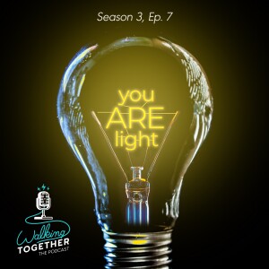 You ARE light (with Laura Leavell)