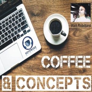 Coffee & Concepts - Ep. 55 - C.C. Ekeke
