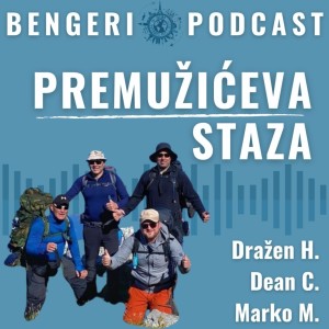 #07 Premužićeva staza - Dražen, Dean i Marko
