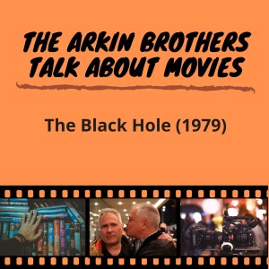 Episode 35: The Black Hole (1979)