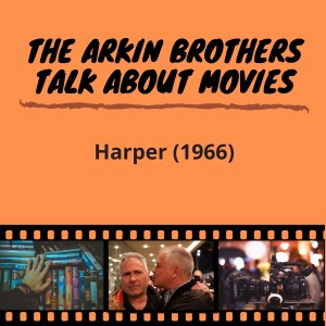 Episode 13: Harper (1966)