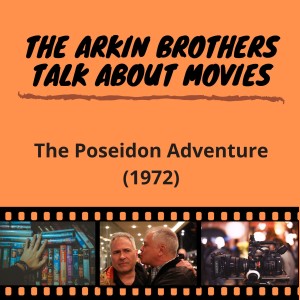 Episode 67: The Poseidon Adventure (1972)