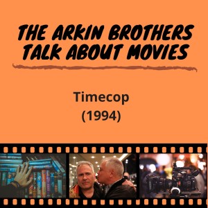 Episode 81: Timecop (1994)