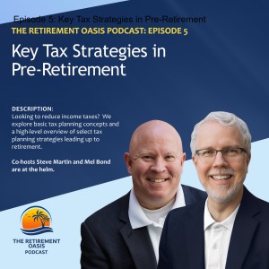 #05 - Key Tax Strategies in Pre-Retirement