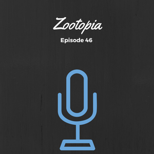 SMP Episode #047: Zootopia