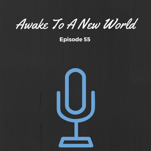 SMP Episode #055: Awake To A New World