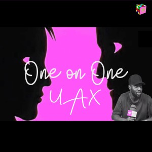 One on One: UAX