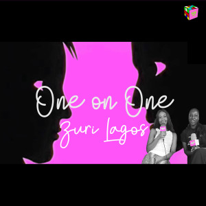 One on One: ZURI LAGOS