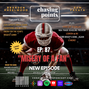 EP 87: ”Misery of a Fan” - February 8, 2023