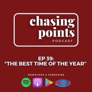 EP 39: ”The Best Time Of The Year” - December 1, 2021