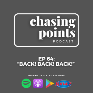 Ep 64: ” Back Back Back” - July 19, 2022