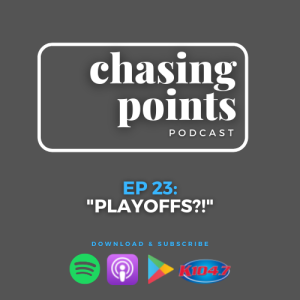 Ep 23: "Playoffs?!" - May 31, 2021