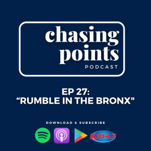 Ep 27: ”Rumble In The Bronx” - July 19, 2021