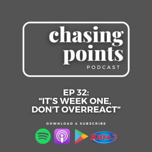 Ep 32: It‘s Week One Don‘t Overreact” - September 15, 2021