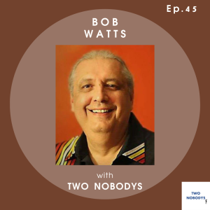 45: Bob Watts – Pope Francis’ Apology, Truth and Reconciliation, Indigenous Relations