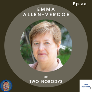 68: Dr. Emma Allen-Vercoe On The Gut Microbiome: Probiotics, Antibiotics, Food Intolerances