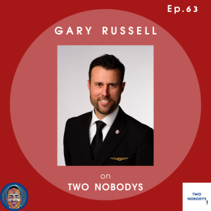63: Captain Gary Russell – Pilot shortage, MH370, Airports, Climate Change, Unions