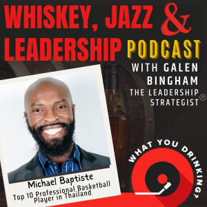 Business and Basketball with Michael Baptiste (Part 1)