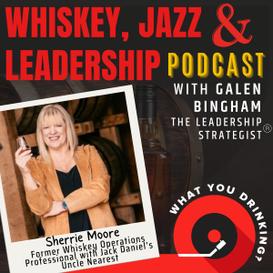 From Jack Daniels to Uncle Nearest with Sherrie Moore (Part 1)