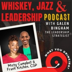 The Power of Accountability with Misty Campbell and Frank Kitchen CSP (Part 1)