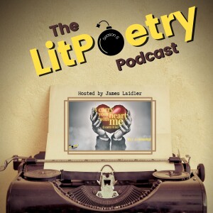 [i carry your heart with me(i carry it in] by e. e. cummings (The Litpoetry Podcast: Season 6, Episode 8)