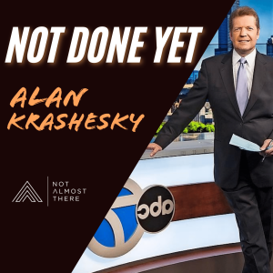 Not Done Yet with Emmy Award Winner Alan Krashesky