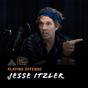 Playing Offense with Jesse Itzler