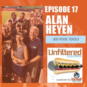 Unfiltered Jed Pool Tools Alan Heyen - E.17