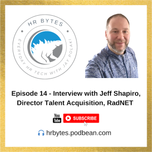 HR Bytes Episode 14: Jay Polaki in conversation with Jeffrey Shapiro