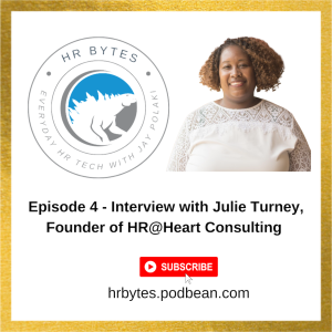 HR Bytes Episode 4: Jay Polaki in conversation with Julie Turney