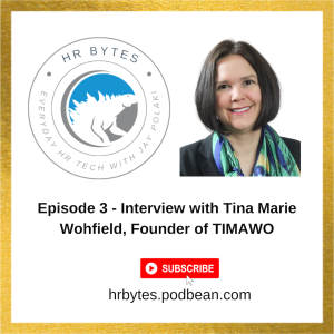 HRBytes Episode 3 - Jay Polaki in conversation with Tina Marie Wohfield