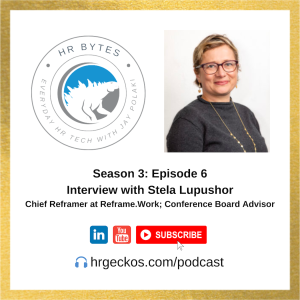 HR Bytes S3E6: Jay Polaki in conversation with Stela Lupushor