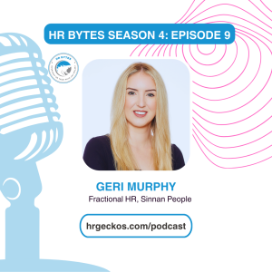 HR Bytes S4E9: Jay Polaki in conversation with Geri Murphy