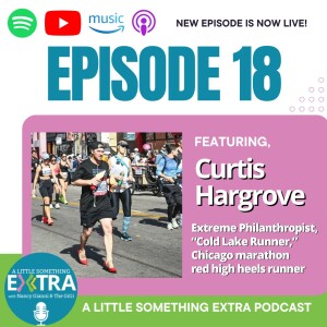 S3 E18: A Little Something Extra with Curtis Hargrove