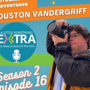 S2 E16: A Little Something Extra with Houston and Katie Vandergriff