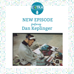 Episode 10: A Little Something Extra with Dan Keplinger and his wife Dena