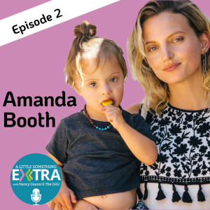 Episode 2: A Little Something Extra with Amanda Booth