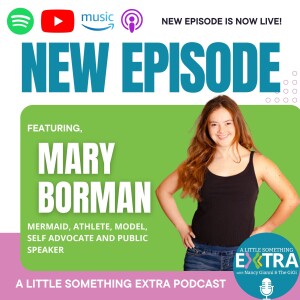 S3 E10: A Little Something Extra with Mary Borman