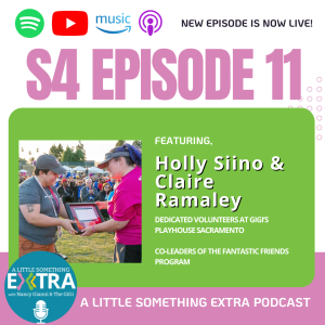 S4 E11: A Little Something Extra with Holly Siino & Claire Ramaley