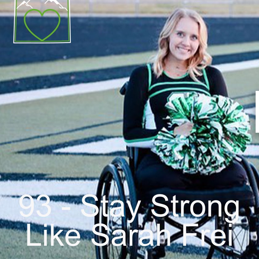 93 - Stay Strong Like Sarah Frei Image