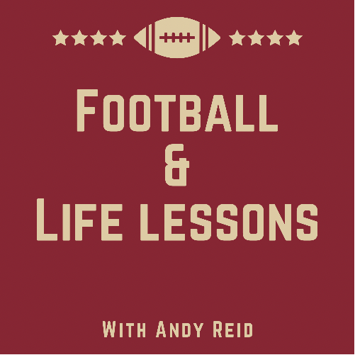 95 - Talking Football and Life Lessons with Andy Reid Image