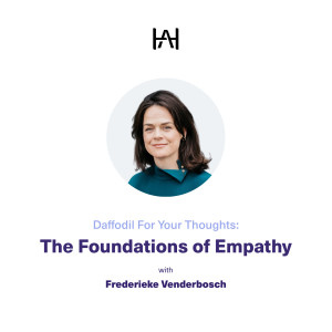 Daffodil for Your Thoughts: The Foundations of Empathy